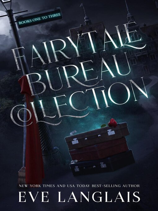 Title details for Fairytale Bureau Collection by Eve Langlais - Available